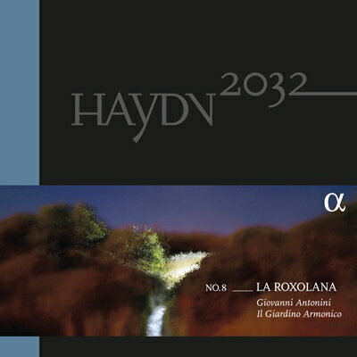HAYDN2032　第8集 第28、43、63番　アントニーニ＆イル・ジャルディーノ・アルモニコ 