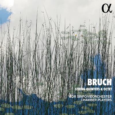 【ナクソス・ミュージックストア】ブルッフ: 弦楽五重奏曲、八重奏曲ケルン/WDR交響楽団チェンバー・プレイヤーズ