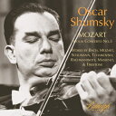 オスカー・シュムスキー／モーツァルト: ヴァイオリン協奏曲第5番 他
