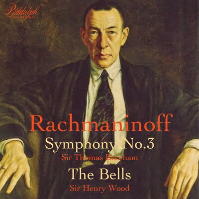 ラフマニノフ：交響曲第3番/鐘　トーマス・ビーチャム/ヘンリー・ウッド