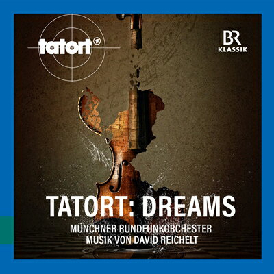 TATORT: DREAMS TEhEgbN