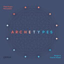 Archetypes /サード・コースト・パーカッション
