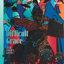 Difficult Grace/セス・パーカー・ウッズ