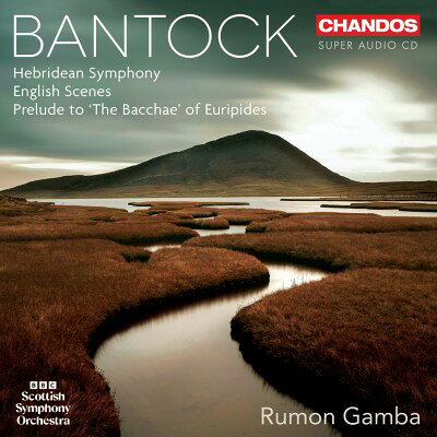 バントック： ヘブリディーン交響曲／ガンバ、BBCスコティッシュ響 [1SACDハイブリッド] naxos-10034094 ナクソス ミュージックストア パッケージ画像