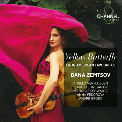 黄色い蝶 ～ラテン・アメリカン・フェイヴァリッツ／ダナ・ゼムツォフ [1CD]