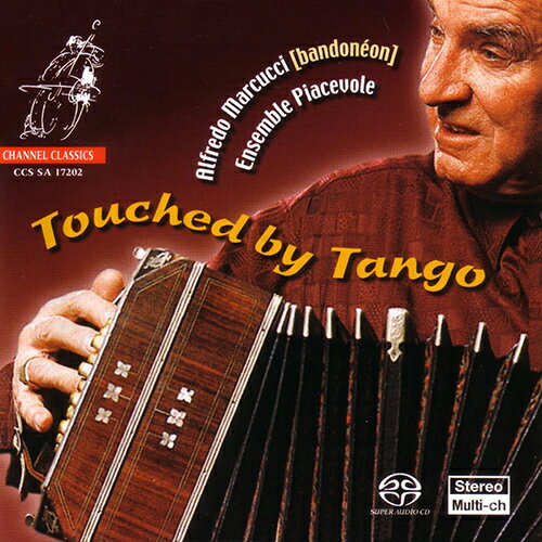 Touched By Tango fEJ[^}Nb`^X^sA\FohlIiWi}Nb`j[SACD]