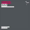 ペルト:Babel　宗教的合唱曲集