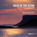 Tales from the Glens ハモンド:ピアノ作品集