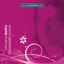 ヴィンチェンツォ・ベッリーニ - Vincenzo Bellini (1801-1835)・歌劇「アデルソンとサルヴィーニ」ブラッドリー・ウィリアムズ - Bradley Williams (テノール)アリシア・ナフェ - Alicia Nafe (メゾ・ソプラノ)ファビオ・プレヴィアーティ - Fabio Previati (バリトン)アウリオ・トミチヒ - Aurio Tomicich (バス)ルチア・ルッツィ - Lucia Rizzi (コントラルト)エレオノーラ・ヤンコヴィチ - Eleonora Jankovic (メゾ・ソプラノ)ロベルト・コヴィエッロ - Roberto Coviello (バス)ジャンカルロ・トージ - Giancarlo Tosi (バス)カターニア・マッシモ・ベッリーニ劇場合唱団 - Catania Teatro Massimo Bellini Chorusカターニア・マッシモ・ベッリーニ劇場管弦楽団 - Catania Teatro Massimo Bellini Orchestraアンドレア・リカータ - Andrea Licata (指揮)・歌劇「ビアンカとフェルナンド」シン・ヨンオク - Youngok Shin (ソプラノ)グレゴリー・クンデ - Gregory Kunde (テノール)アウリオ・トミチヒ - Aurio Tomicich (バス)Haijing Fu (バス)アルマンド・カフォーリオ - Armando Caforio (バス)Sonia Nigoghossian (メゾ・ソプラノ)ヴァルター・コッポラ - Walter Coppola (テノール)Emily Manhart (メゾ・ソプラノ)カターニア・マッシモ・ベッリーニ劇場合唱団 - Catania Teatro Massimo Bellini Chorusカターニア・マッシモ・ベッリーニ劇場管弦楽団 - Catania Teatro Massimo Bellini Orchestraアンドレア・リカータ - Andrea Licata (指揮)・歌劇「海賊」ルチア・アリベルティ - Lucia Aliberti (ソプラノ)スチュアート・ネイル - Stuart Neill (テノール)ロベルト・フロンターリ - Roberto Frontali (バリトン)ホセ・グアダルペ・レイエス - Jose Guadalupe Reyes (テノール)ケリー・アンダーソン - Kelly Anderson (バリトン)ヘルミーネ・マイ - Hermine May (メゾ・ソプラノ)ベルリン・ドイツ・オペラ合唱団 - Berlin Deutsche Staatsoper Chorusベルリン・ドイツ・オペラ管弦楽団 - Berlin Deutsche Staatsoper Orchestraマルチェッロ・ヴィオッティ - Marcello Viotti (指揮)・歌劇「異国の女」レナータ・スコット - Renata Scotto (ソプラノ)エレーナ・ツィリオ - Elena Zilio (メゾ・ソプラノ)エンリコ・カンピ - Enrico Campi (バス)レナート・チョーニ - Renato Cioni (テノール)ドメニコ・トリマルキ - Domenico Trimarchi (バリトン)マウリツィオ・マッツィエーリ - Maurizio Mazzieri (バリトン)グラウコ・スカルリーニ - Glauco Scarlini (バリトン)パレルモ・マッシモ劇場合唱団 - Palermo Teatro Massimo Chorusパレルモ大劇場交響楽団 - Palermo Orchestra Sinfonica del Teatro Massimoニーノ・サンツォーニョ - Nino Sanzogno (指揮)・歌劇「ザイーラ」カティア・リッチャレッリ - Katia Ricciarelli (ソプラノ)シモーネ・アライモ - Simone Alaimo (バリトン)ラモン・ヴァルガス - Ramon Vargas (テノール)Alexandra Papadjakou (メゾ・ソプラノ)Silvana Silbano (メゾ・ソプラノ)ロベルト・デ・カンディア - Roberto de Candia (バリトン)ルイージ・ローニ - Luigi Roni (バス)ジョヴァンニ・バッティスタ・パルミエーリ - Giovanni Battista Palmieri (バス)カターニア・マッシモ・ベッリーニ劇場合唱団 - Catania Teatro Massimo Bellini Chorusカターニア・マッシモ・ベッリーニ劇場管弦楽団 - Catania Teatro Massimo Bellini Orchestraパオロ・オルミ - Paolo Olmi (指揮)・歌劇「カプレーティとモンテッキ」フェデリコ・サッキ - Federico Sacchi (バス・バリトン)パトリツィア・チョーフィ - Patrizia Ciofi (ソプラノ)Clara Polito (ソプラノ)ダニロ・フォルマッジャ - Danilo Formaggia (テノール)ニコラ・アモーディオ - Nicola Amodio (テノール)Bratislava Slovak Chorusイタリア国際管弦楽団 - Orchestra Internazionale d'Italiaルチアーノ・アコチェッラ - Luciano Acocella (指揮)・歌劇「夢遊病の女」パトリツィア・チョーフィ - Patrizia Ciofi (ソプラノ)ジュゼッペ・モリーノ - Giuseppe Morino (テノール)ジョヴァンニ・フルラネット - Giovanni Furlanetto (バス)ヴィタルバ・モスカ - Vitalba Mosca (ソプラノ)マリア・コスタンツァ・ノチェンティーニ - Maria Costanza Nocentini (ソプラノ)エティエンヌ・リゴ - Etienne Ligot (ヴォーカル)Walter Mikus (ヴォーカル)ブラティスラヴァ室内合唱団 - Bratislava Chamber Choirイタリア国際管弦楽団 - Orchestra Internazionale d'Italiaジュリアーノ・カレッラ - Giuliano Carella (指揮)・歌劇「ノルマ」ディミトラ・テオドッシュウ - Dimitra Theodossiou (ソプラノ)カルロ・ヴェントレ - Carlo Ventre (テノール)ダニエラ・バルチェッローナ - Daniela Barcellona (メゾ・ソプラノ)シモン・オルフィラ - Simon Orfila (バリトン)ロベルタ・ミンヌッチ - Roberta Minnucci (ソプラノ)ジャンカルロ・パヴァン - Giancarlo Pavan (テノール)ヴィンチェンツォ・ベッリーニ・マルキジアーノ歌劇合唱団 - Coro Lirico Marchigiano V. Belliniベルガモ・ガエターノ・ドニゼッティ財団管弦楽団 - Fondazione Orchestra Regionale delle Marcheパオロ・アリヴァベーニ - Paolo Arrivabeni (指揮)・歌劇「テンダのベアトリーチェ」パオロ・ガヴァネッリ - Paolo Gavanelli (バリトン)ルチア・アリベルティ - Lucia Aliberti (ソプラノ)カミーレ・カパッソ - Camille Capasso (ヴォーカル)マーティン・トンプソン - Martin Thompson (テノール)ジョン・デ・ハーン - John De Haan (テノール)Raemond Martin (テノール)ベルリン・ドイツ・オペラ合唱団 - Berlin Deutsche Opera Chorusベルリン・ドイツ・オペラ管弦楽団 - Berlin Deutsche Opera Orchestraファビオ・ルイージ - Fabio Luisi (指揮)・歌劇「清教徒」マリエッラ・デヴィーア - Mariella Devia (ソプラノ)ウィリアム・マッテウッツィ - William Matteuzzi (テノール)Christopher Robertson (バリトン)パドロ・ワシントン - Paolo Washington (バス)フランコ・フェデリーチ - Franco Federici (バス)エレオノーラ・ヤンコヴィチ - Eleonora Jankovic (メゾ・ソプラノ)カターニア・マッシモ・ベッリーニ劇場合唱団 - Catania Teatro Massimo Bellini Chorusカターニア・マッシモ・ベッリーニ劇場管弦楽団 - Catania Teatro Massimo Bellini Orchestraリチャード・ボニング - Richard Bonynge (指揮)・歌劇「夢遊病の女」マリア・カラス - Maria Callas (ソプラノ)チェーザレ・ヴァレッティ - Cesare Valletti (テノール)ジュゼッペ・モデスティ - Giuseppe Modesti (バス)ガブリエラ・カルトゥラン - Gabriella Carturan (メゾ・ソプラノ)ユージェニア・ラティ - Eugenia Ratti (ソプラノ)ピエル・ルイジ・ラティヌッチ - Pier Luigi Latinucci (バス)ジュゼッペ・ネッシ - Giuseppe Nessi (テノール)ミラノ・スカラ座合唱団 - Milan Teatro alla Scala Chorusミラノ・スカラ座管弦楽団 - Milan Teatro alla Scala Orchestraレナード・バーンスタイン - Leonard Bernstein (指揮)録音: 5 March 1955、 Milan・歌劇「ノルマ」モンセラート・カバリエ - Montserrat Caballe (ソプラノ)Robleto Merolla (テノール)フィオレンツァ・コッソット - Fiorenza Cossotto (メゾ・ソプラノ)イーヴォ・ヴィンコ - Ivo Vinco (バス)アンナ・マリア・バルボーニ - Anna Maria Balboni (ソプラノ)ミーノ・ヴェントゥリーニ - Mino Venturini (テノール)RAIトリノ合唱団 - RAI Chorus、 TurinトリノRAI交響楽団 - RAI Symphony Orchestra、 Turinジョルジュ・プレートル - Georges Pretre (指揮)