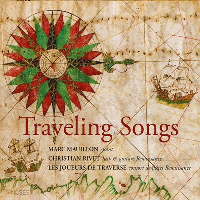 ルネサンス・フルート合奏による旅の歌／マルク・モイヨン、レ・ジュユー・ド・トラヴェルス