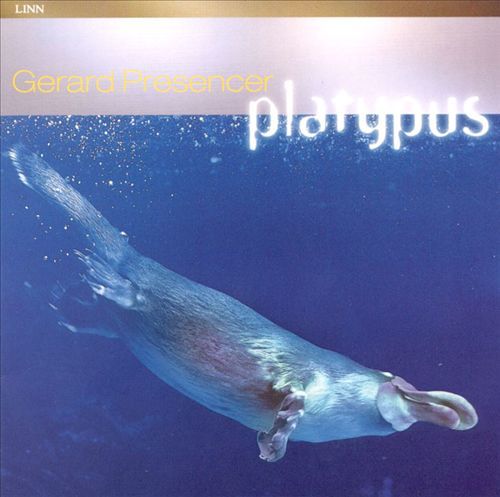 Gerard Presencer - PRESENCER: Platypus[SACD]