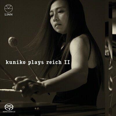 kuniko plays reich II／加藤訓子 [SACD]（日本語解説付）