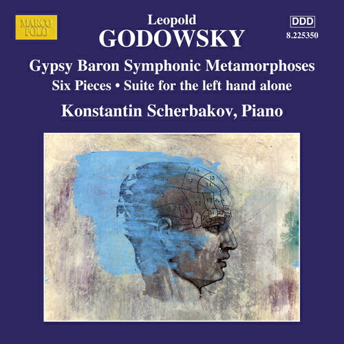 ゴドフスキー：ピアノ作品集 11 - 「ジプシー男爵」の主題による交響的変容／左手のための組曲（シェルバコフ）
