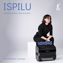 ISPILU 四分音アコーディオンのための作品集