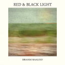 Red and Black Light/Ibrahim Maalouf
