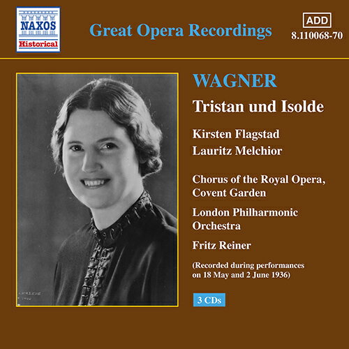 ワーグナー：楽劇「トリスタンとイゾルデ」（メルヒオール／フラグスタート／ライナー）（1936） [3CD]