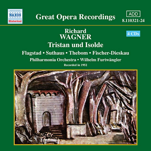 ワーグナー：楽劇「トリスタンとイゾルデ」（フラグスタート／フィルハーモニア管／フルトヴェングラー）（1952）[4CD]