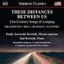 These Distances Between Us 21世紀アメリカ、憧れの歌