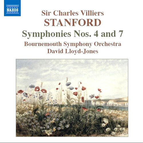 NAXOSスタンフォード:交響曲第4番、第7番(ボーンマス響/ロイド=ジョーンズ)