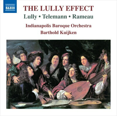 THE LULLY EFFECT　リュリが与えた影響