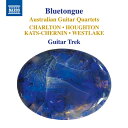 BLUETONGUEオーストラリアのギター四重奏曲集