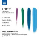 ROOTS 21世紀ギリシャのギター音楽集