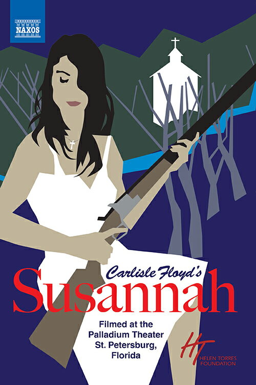 カーライル・フロイド:歌劇《スザンナ》[DVD]