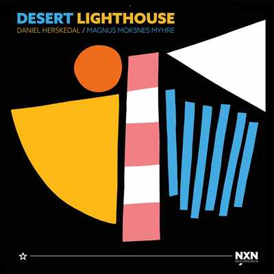 DESERT LIGHTHOUSE - Herskedal-Myhre Duo