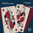 D. スカルラッティ: ソナタ集/フランチェスコ・コルティ (日本語解説付)