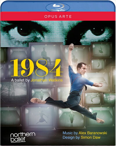 バレエ《1984》 ノーザン・バレエ ワトキンス振付[Blu-ray Disc]