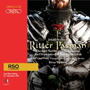 ヨハン・シュトラウス II世: 歌劇《騎士パズマン》[2CD]