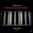 トラヴロス: 21の演奏会用練習曲/タマーラ・リチェリ