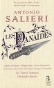 サリエリ：歌劇「ダナオスの娘たち」 SALIERI: Danaides (Les) 作詞 : マリ・フランソワ・ルイ・ルグラン・バーイ・デュ・ルエ - Marie-Francois Louis Grand Bailli du Roullet 作詞 : ジャン＝バティスト・ド・チュディ - Jean-Baptiste de Tschudi ユディト・ファン・ワンロイ (ソプラノ) カティア・ベレタス (ソプラノ) フィリップ・タルボ (テノール) タシス・クリストヤニス (バリトン) ヴェルサイユ・バロック音楽センター合唱団 レ・タラン・リリク クリストフ・ルセ (指揮)