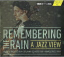 Remembering The Rainb / A Jazz View