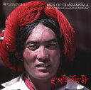 MEN OF DHARAMSALA チベットの民族音楽