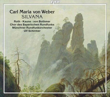 カール・マリア・フォン・ウェーバー:歌劇「シルヴァーナ」[2CDs]