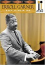エーロル・ガーナー:ライブ・イン '63& '64《ジャズ・アイコンズ DVDシリーズ4》