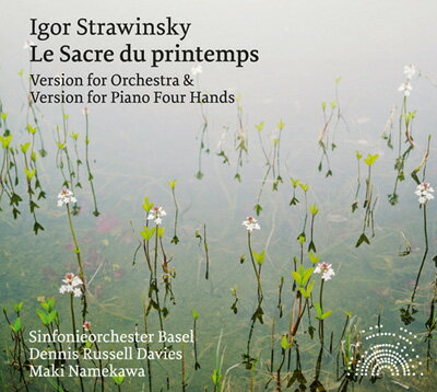 ストラヴィンスキー:春の祭典-オーケストラ版＆ピアノ4手版