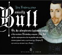 ジョン・ブル(1563-1628)とその周辺の作曲家による鍵盤作品集