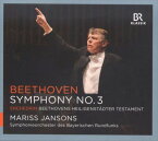 マリス・ヤンソンス:ベートーヴェン: 交響曲 第3番＋シチェドリン「ハイリゲンシュタットの遺書」