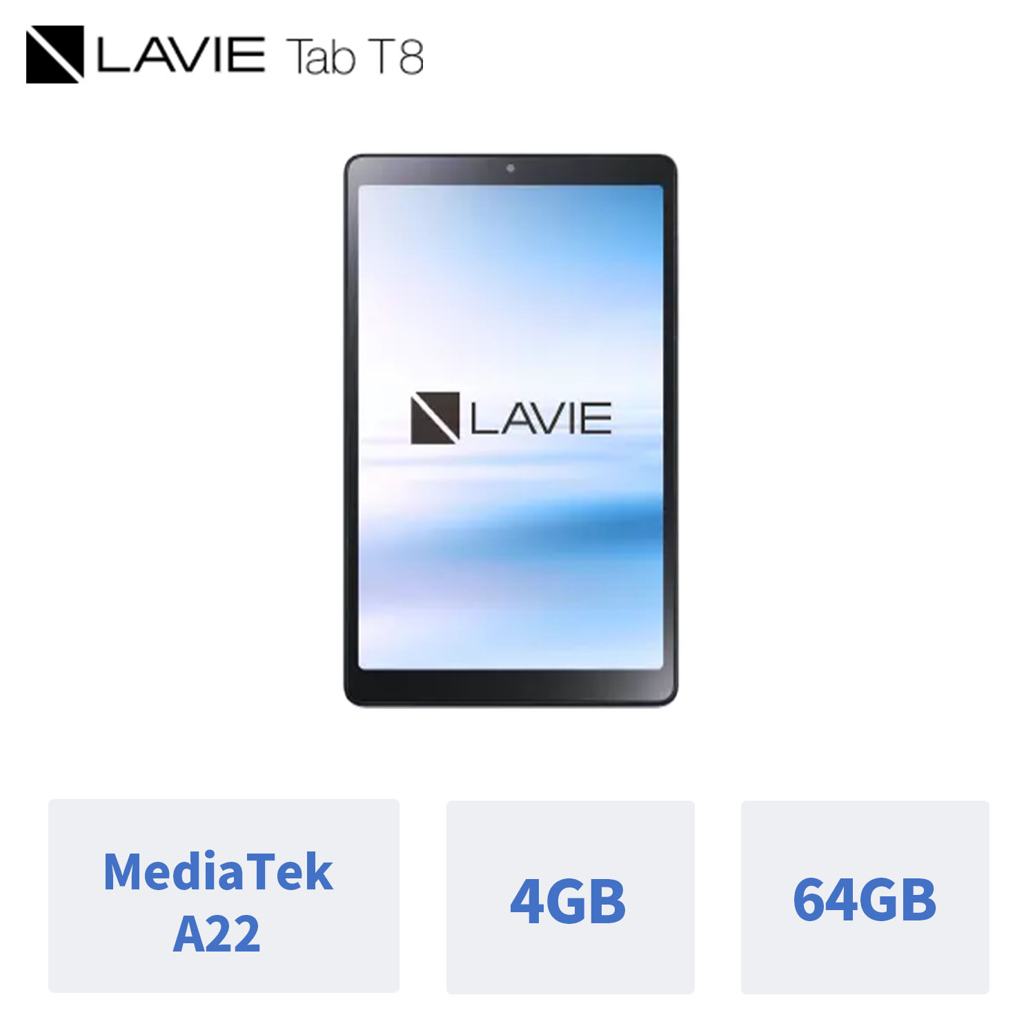 タブレット 【最大P27%還元!】NEW! 【タブレット 8.0インチ】NEC LAVIE T0855GASYS-T0855GAS【MediaTek A22/Android(TM) 12/4GBメモリ/8.0型ワイドLED 広視野角液晶】PC-T0855GAS