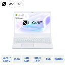 第12世代 NEC ノートパソコン office付き LAVIE Direct N15 15.6インチ Windows 11 Home Core i7-1255U メモリ 32GB 1TB SSD 1年保証 送料無料 yxe