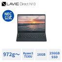972g- 軽量 NEC モバイルノートパソコン officeなし LAVIE Direct N13 13.3インチ Windows 11 Home Ryzen 5-7530 メモリ 16GB メモリ 256GB SSD 1年保証 送料無料 yxe