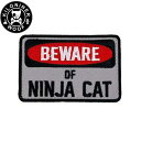 KILONINER キロナイナー カスタマイズ用パッチ BEWARE OF NINJA CAT Patch ワッペン