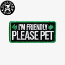 KILONINER キロナイナー カスタマイズ用パッチ I'm Friendly Please Pet Patch ワッペン