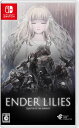 新品【任天堂】Nintendo Switch ENDER LILIES：Quietus of the Knights