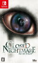 新品 Nintendo Switch CLOSED NIGHTMARE