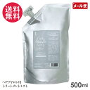 ティースラッシュ カール&ストレート キープミスト 500ml パウチ リフィル 詰替え用
