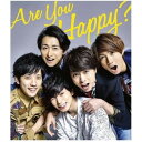 Are You Happy (初回限定盤)(DVD付) 嵐 CDアルバム JACA-5625【新品未開封】【日本国内正規品】管理608R-3