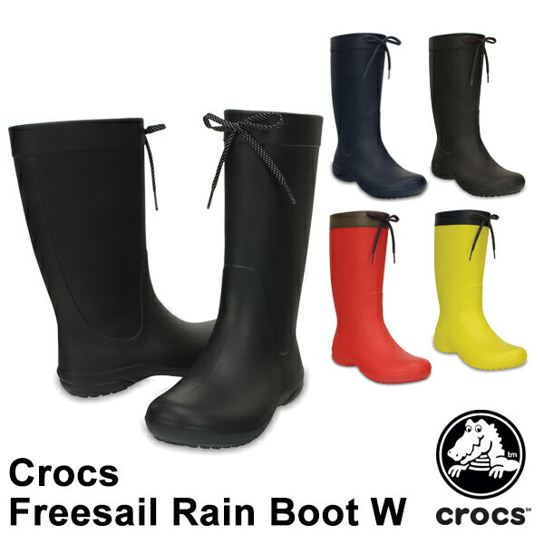 【セール中P5倍以上】クロックス CROCS クロックス フリーセイル レイン ブーツ ウィメン crocs freesail rain boot w レディース 女性用 長靴 CC